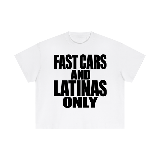 FAST CARS AND LATINAS ONLY