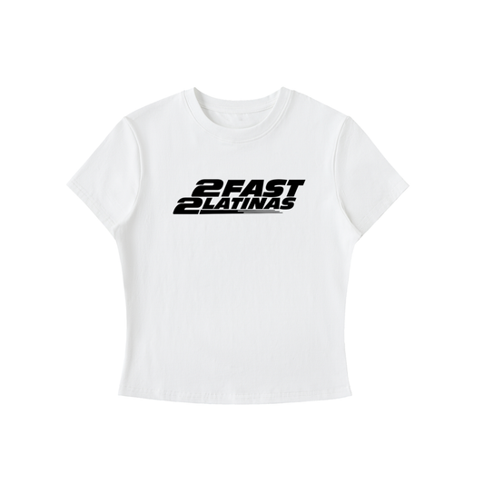 2 FAST 2 LATINA BABY TEE