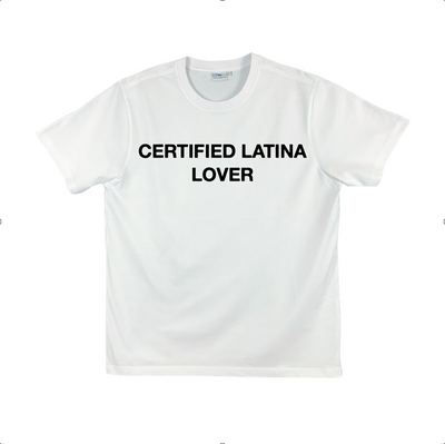 CERTIFIED LATINA LOVER