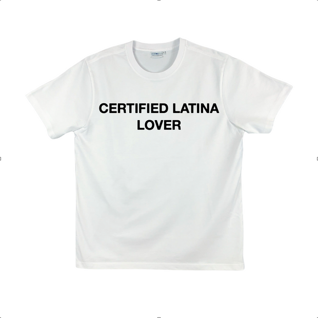 CERTIFIED LATINA LOVER