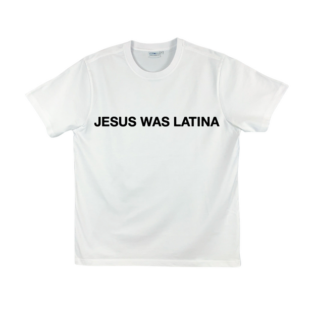 JESUS WAS LATINA