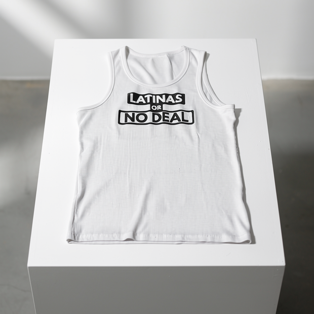 LATINAS OR NO DEAL
