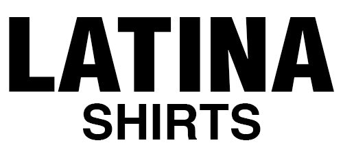 Latina Shirts