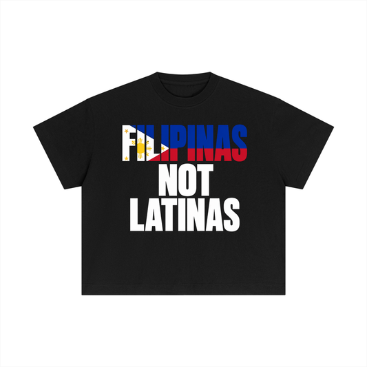 FILIPINAS NOT LATINAS BOXY TEE